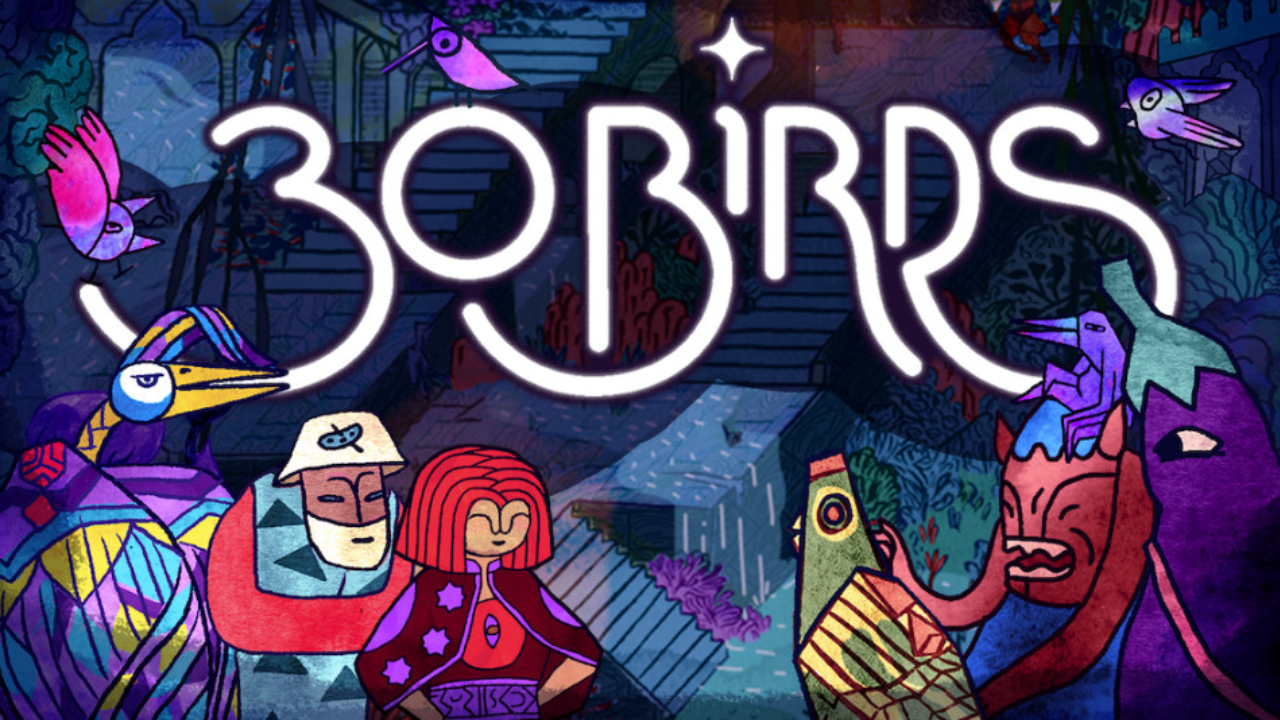 visuel du jeu 30 birds écrit en blanc dans une police d'inspiration orientale au-dessus de 7 personnages colorés